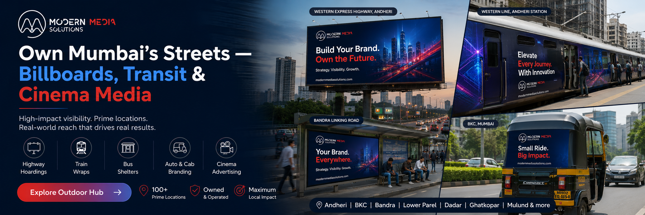 Outdoor advertising across Mumbai billboards, train wraps, bus shelters and auto branding